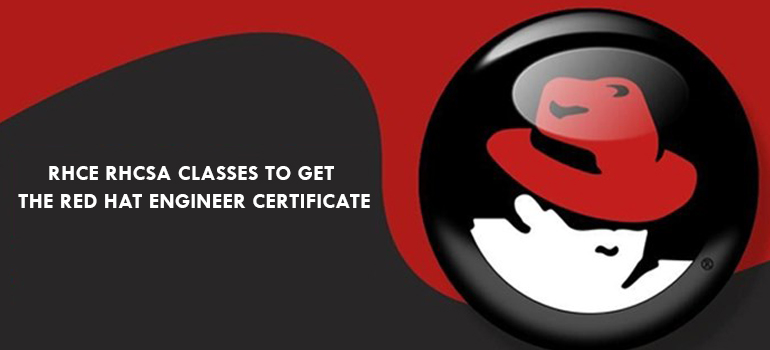 RHCE RHCSA Classes in Ahmedabad To Get the Red Hat Engineer Certificate