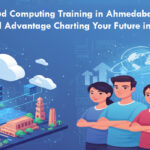 Cloud Computing Training in Ahmedabad