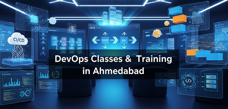 DevOps Classes and Training in Ahmedabad